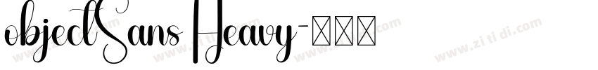 objectSans Heavy字体转换